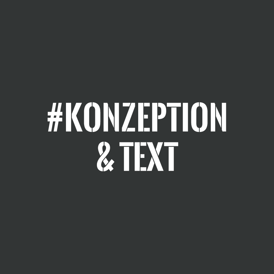 Konzeption & Text